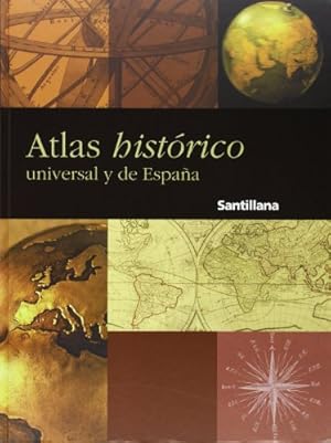 Imagen del vendedor de Atlas histrico universal y de Espaa Santillana a la venta por WeBuyBooks