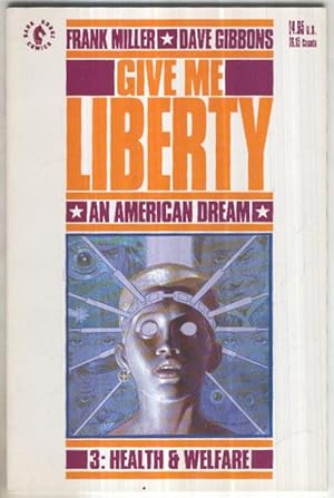 Seller image for GIVE ME LIBERTY - An American Dream, Vol.1 No.03: Health and Welfare (Dark Horse 1990) for sale by El Boletin