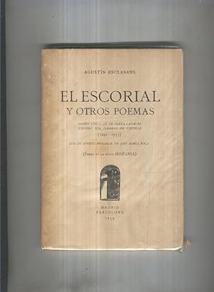 Imagen del vendedor de El Escorial y otros poemas: diario lirico de un poeta catalan viajero por tierras de a la venta por El Boletin