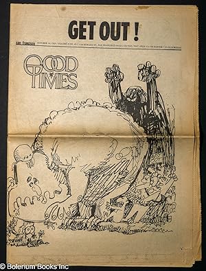 Immagine del venditore per Good Times: universal life/ bulletin of the Church of the Times; vol. 2, #40, Oct. 16, 1969: Get Out! venduto da Bolerium Books Inc.