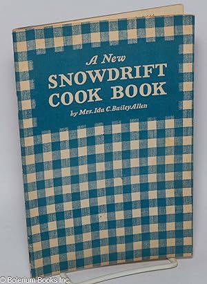 A new snowdrift cook book