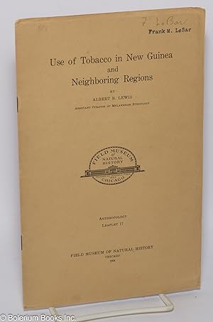 Use of tobacco in New Guinea and neighboring regions