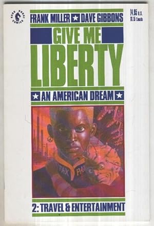 Seller image for GIVE ME LIBERTY - An American Dream, Vol.1 No.02: Travel and Entertainment (Dark Horse 1990) for sale by El Boletin