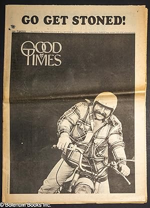 Imagen del vendedor de Good Times: universal life/ bulletin of the Church of the Times; vol. 2, #47, Dec. 4, 1969: Go Get Stoned! a la venta por Bolerium Books Inc.