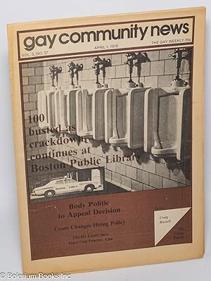 Bild des Verkufers fr GCN - Gay Community News: the gay weekly; vol. 5, #37, April 1, 1978: 100 Busted as crackdown continues at Boston Public Library zum Verkauf von Bolerium Books Inc.