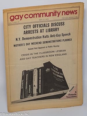 Bild des Verkufers fr GCN - Gay Community News: the gay weekly; vol. 5, #43, May 13, 1978: City Officials Discuss Arrests at Library zum Verkauf von Bolerium Books Inc.