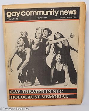 Immagine del venditore per GCN: Gay Community News; the gay weekly; vol. 5, #52, July 15, 1978: Gay Theatre in NYC/Holocaust Memorial venduto da Bolerium Books Inc.