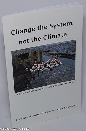 Change the system, not the climate!