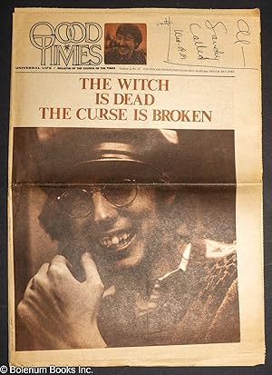 Imagen del vendedor de Good Times: universal life/ bulletin of the Church of the Times; vol. 2, #13, 1969: The Witch Is Dead, the Curse Is Broken a la venta por Bolerium Books Inc.