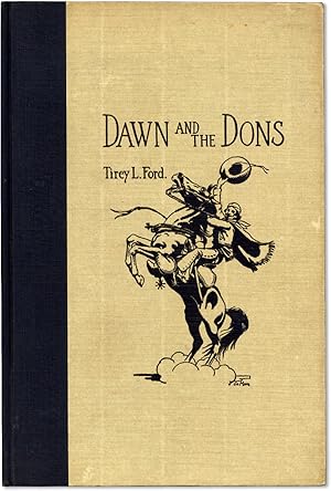 Imagen del vendedor de Dawn and the Dons: the Romance of Monterey a la venta por Lorne Bair Rare Books, ABAA