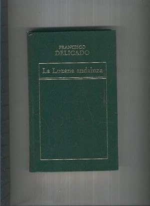 Immagine del venditore per La Lozana Andaluza ( edicion 1983 ) venduto da El Boletin