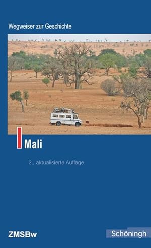 Seller image for Mali (Wegweiser zur Geschichte): 2. Auflage for sale by Studibuch