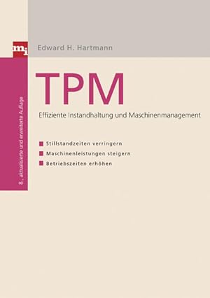 Seller image for TPM - Effiziente Instandhaltung und Maschinenmangement for sale by Studibuch