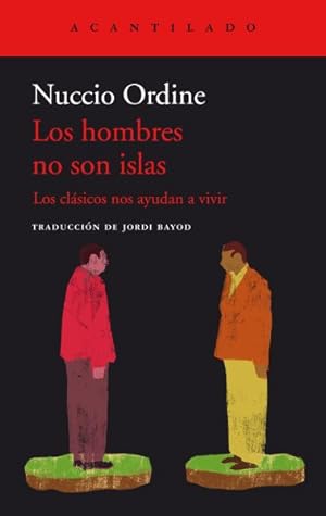 Immagine del venditore per Los hombres no son islas/ Men are not Islands -Language: Spanish venduto da GreatBookPrices