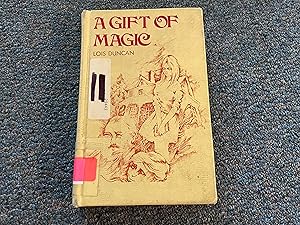 Seller image for A GIFT OF MAGIC for sale by Betty Mittendorf /Tiffany Power BKSLINEN