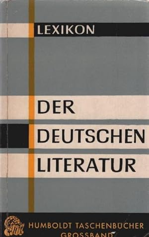 Lexikon der Deutschen Literatur. Humboldt Taschenbücher; 74