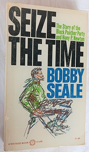 Image du vendeur pour Seize the Time: The Story of the Black Panther Party mis en vente par Gargoyle Books, IOBA