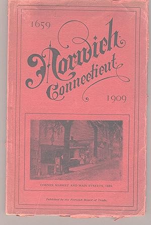 Norwich, the rose of New England. Official program of 250th anniversary of the founding of the to...