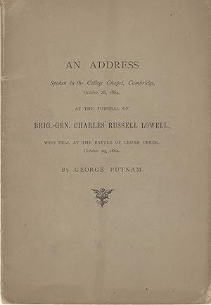 An address spoken in the college chapel, Cambridge, October 28, 1864, at the funeral of Brig.-Gen...