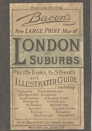 Bacon's new large print map of London and suburbs [cover title]