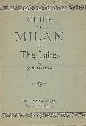 A practical and historical guide to Milan and its environs and to the lakes