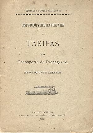 Instruccoes regulamentares e tarifas para transporte de passageiros, mercadorias e animes