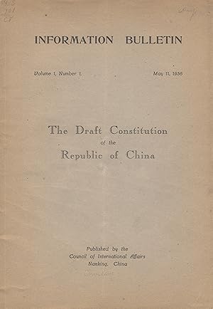 The draft constitution of the Republic of China [cover title]