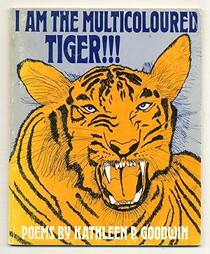 Seller image for I Am the Multicoloured Tiger!!! for sale by Between the Covers-Rare Books, Inc. ABAA