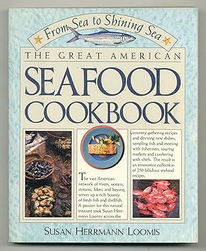 Bild des Verkufers fr The Great American Seafood Cookbook: From Sea to Shining Sea zum Verkauf von Between the Covers-Rare Books, Inc. ABAA