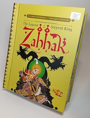 Zahhak: The Legend of the Serpent King