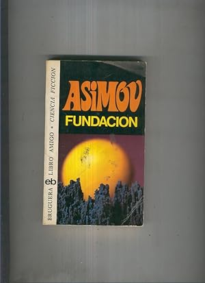 Imagen del vendedor de Isaac Asimov: Fundacion a la venta por El Boletin