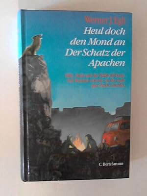 Image du vendeur pour Heul doch den Mond an /Der Schatz der Apachen mis en vente par ANTIQUARIAT FRDEBUCH Inh.Michael Simon