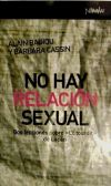 Imagen del vendedor de No hay relacin sexual : dos lecciones sobre "L'tourdit" de Lacan a la venta por AG Library