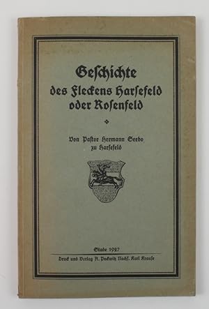 Geschichte des Fleckens Harsefeld oder Rosenfeld