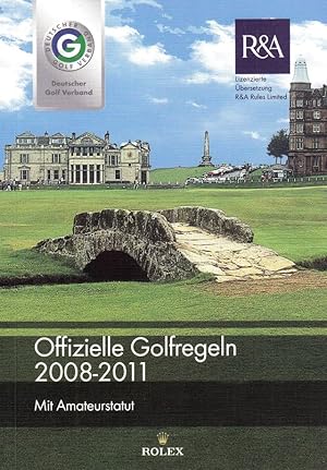 Bild des Verkufers fr Offizielle Golfregeln 2008 - 2011 zum Verkauf von buchlando-buchankauf