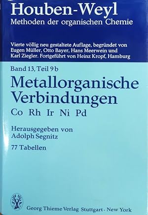 Seller image for Methods of Organic Chemistry, Ln; Methoden der organischen Chemie, Ln, Bd.13/9b, Metallorganische Verbindungen for sale by buchlando-buchankauf