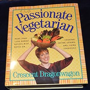 Seller image for Passionate Vegetarian for sale by Reliant Bookstore