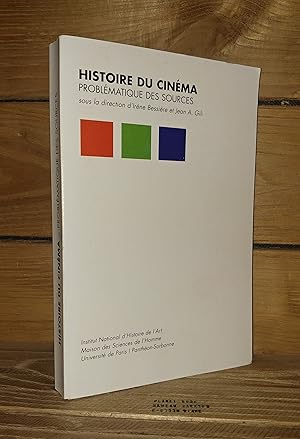 Bild des Verkufers fr HISTOIRE DU CINEMA : Problmatique des sources zum Verkauf von Planet's books