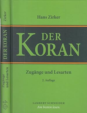 Bild des Verkufers fr Der Koran. Zugnge und Lesarten. zum Verkauf von Antiquariat Carl Wegner