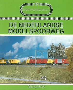 Bild des Verkufers fr De Nederlandse Modelspoorweg. zum Verkauf von Lewitz Antiquariat