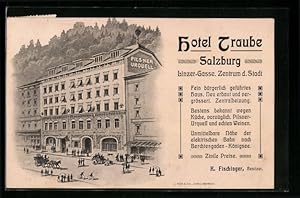 Ansichtskarte Salzburg, Hotel Traube in der Strasse Linzer-Gasse