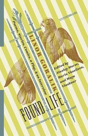 Imagen del vendedor de Found Life : Poems, Stories, Comics, a Play, & an Interview a la venta por GreatBookPrices