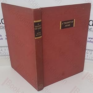 Seller image for A Trophy of Arms: Poems, 1926-1935 for sale by BookAddiction (ibooknet member)