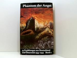 Bild des Verkufers fr Phantom der Angst. - Berlin : Verlag der Nation Bd. 2. zum Verkauf von Book Broker