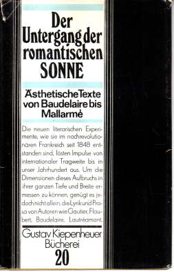 Seller image for Der Untergang der romantischen Sonne. sthetische Texte von Baudelaire bis Mallarme. for sale by Leonardu
