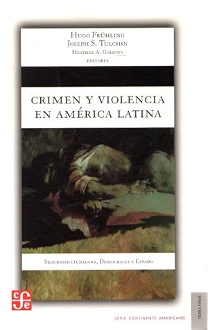 Bild des Verkufers fr Crimen y violencia en Amrica Latina . zum Verkauf von Librera Astarloa