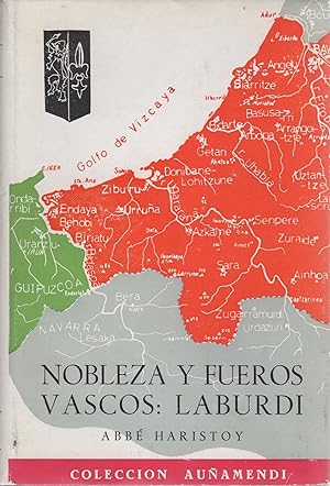 Image du vendeur pour Nobleza y fueros vascos: Laburdi . mis en vente par Librera Astarloa