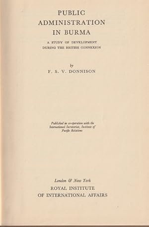 Public Administration in Burma: A Study of Development During the British Connexion