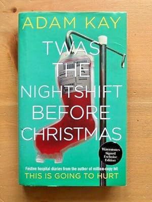Imagen del vendedor de TWAS THE NIGHTSHIFT BEFORE CHRISTMAS a la venta por Happyfish Books