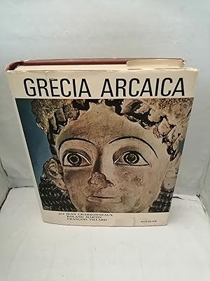 Imagen del vendedor de Grecia Arcaica, 620-480 a. de J. C. (Primera edicin tapa dura, Col. El Universo de las Formas) a la venta por Libros Angulo